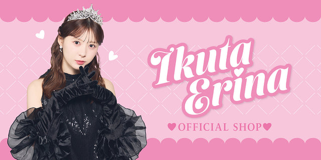 IKUTA ERINA OFFICIAL SHOP