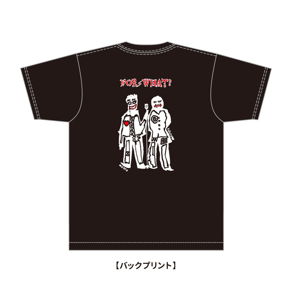 とろサーモン「For What？」　Tシャツ　BLACK